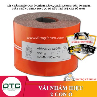 Vải nhám hiệu 2 con Ó