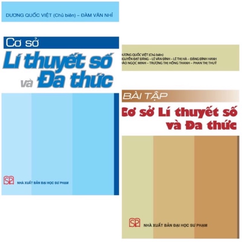 Sách - (Combo 2 Cuốn) Cơ Sở Lí Thuyết Số Và Đa Thức - Bài Tập Cơ Sở Lí Thuyết Số Và Đa Thức