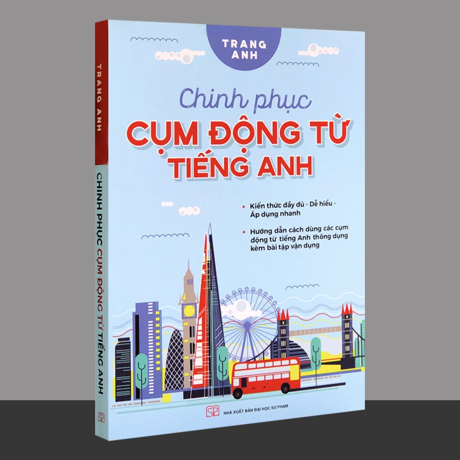 Sách - Chinh Phục Cụm Động Từ Tiếng Anh (Tác giả Trang Anh)