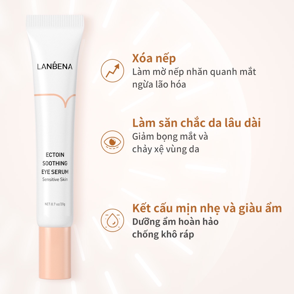 Serum Mắt Lanbena Ectoin Nâng Cơ Chống Lão Hóa Xóa Quầng Thâm 20g