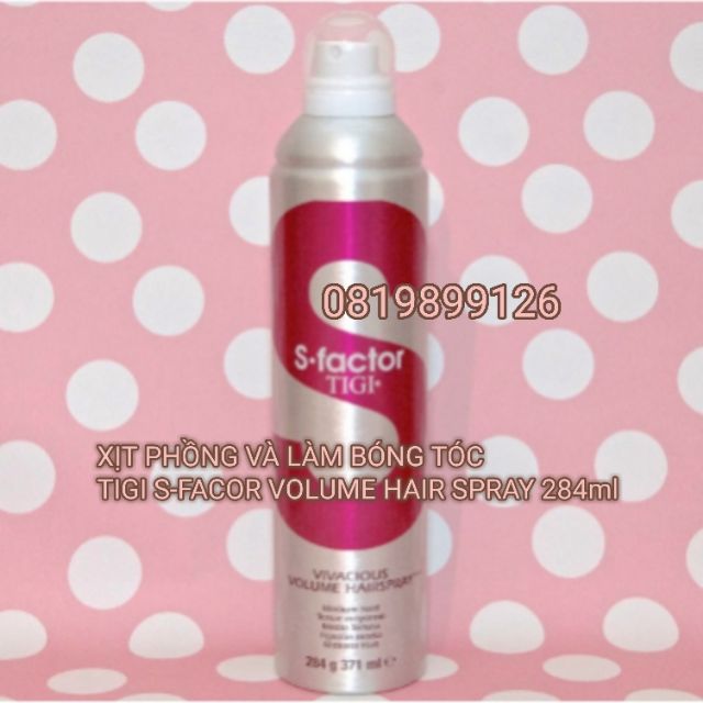 GÔM XỊT TẠO PHỒNG VÀ LÀM BÓNG TÓC TIGI S-FACTOR VOLUME HAIR SPRAY 285ML