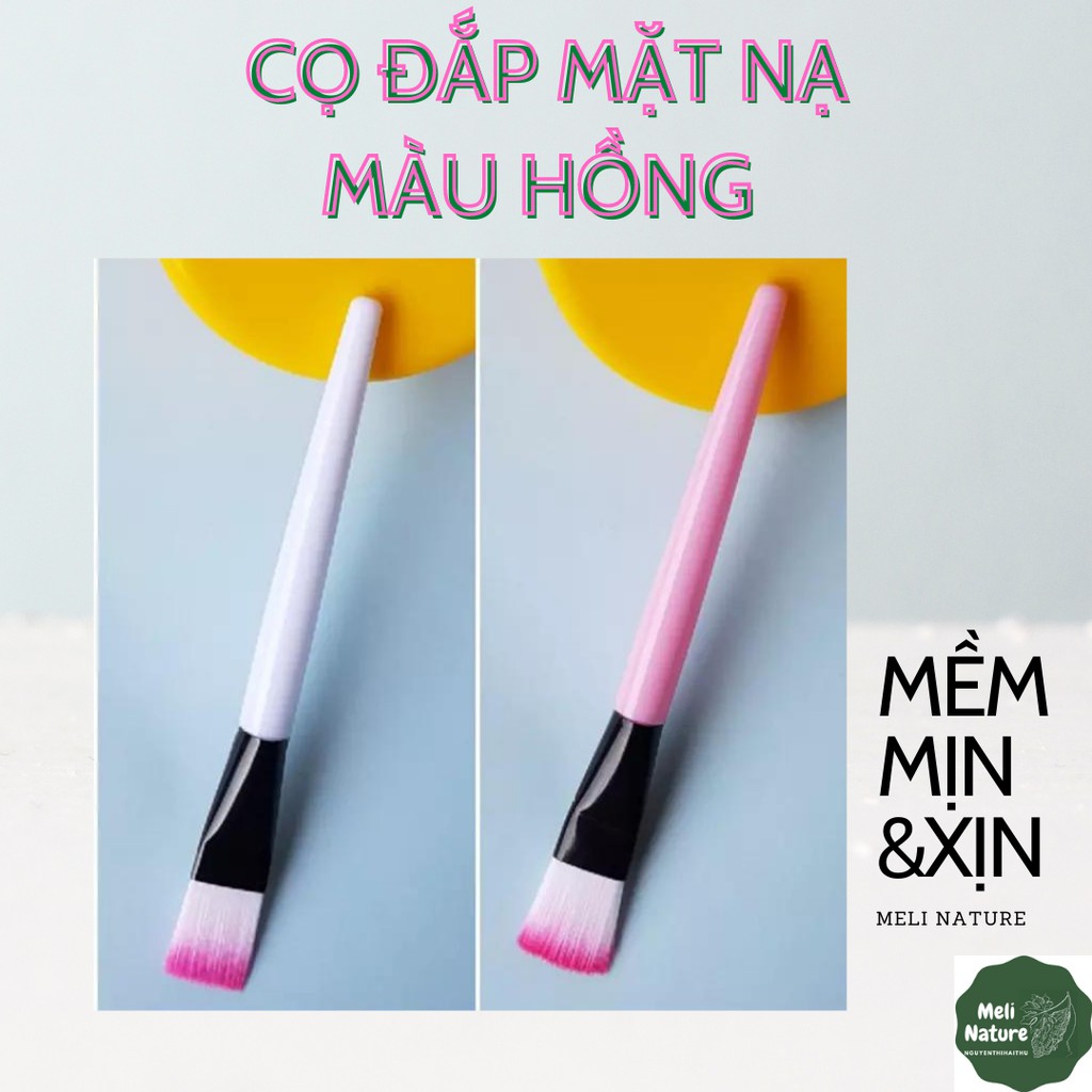CỌ ĐẮP MẶT NẠ - SIÊU XINH