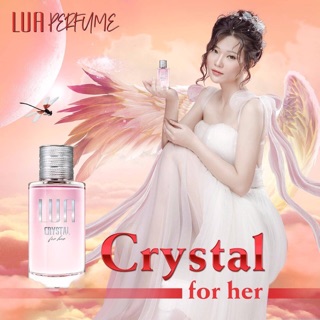 Nước Hoa LUA Srystal for Her [ Hàng chính hãng 100%](thanh lý hàng mất hộp)
