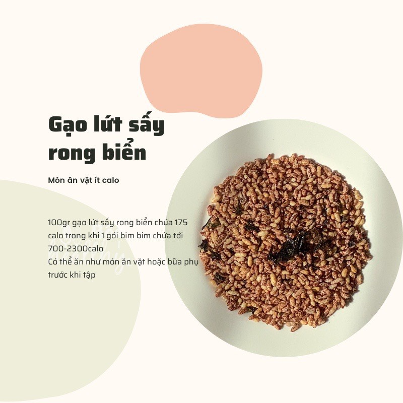 Gạo lứt sấy rong biển ăn liền giàu dinh dưỡng - ăn kiêng, ăn vặt healthy, hỗ trợ giảm cân