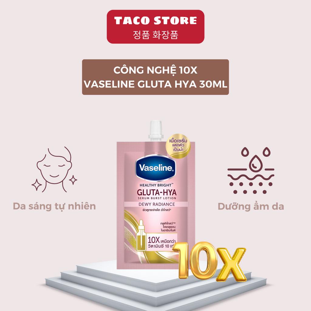 Vaseline Gluta Hya 10x 30ml (Gói Nhỏ Màu Hồng) Sữa Dưỡng Thể Trắng Da Tự Nhiên