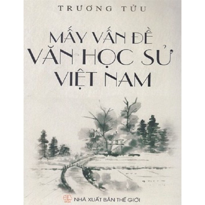 Mấy Vấn Đề Văn Học Sử Việt Nam