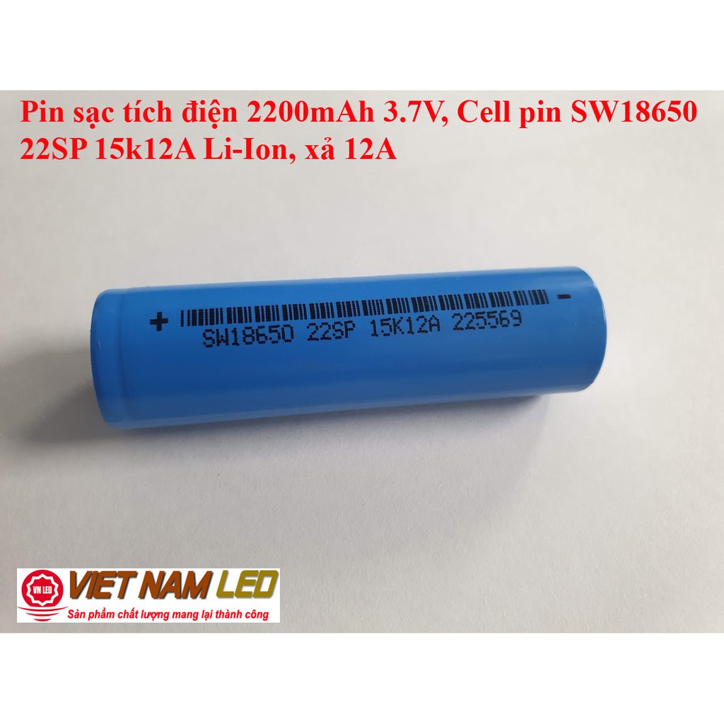 Pin sạc tích điện 2200mAh 3.7V, Cell pin SW18650 22SP 15k12A Li-Ion, xả 12A