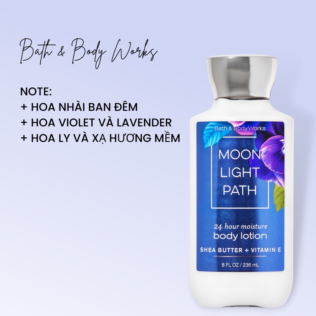 Sữa dưỡng thể Bath and Body Works Moonlight Path Lưu Giữ Hương Thơm Giúp Da Mịn Màng Body Lotion 236ml