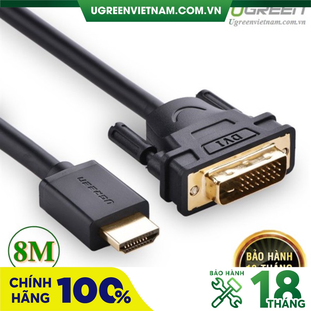 Cáp chuyển đổi HDMI to DVI 24+1 dài 8m chính hãng Ugreen 10164