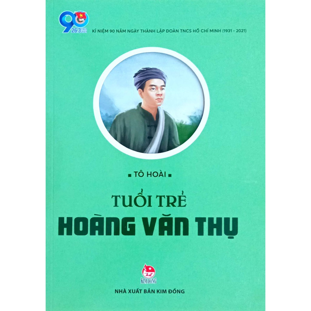 Sách - Kỉ niệm 90 năm thành lập Đoàn TNCS Hồ Chí Minh (KĐ)