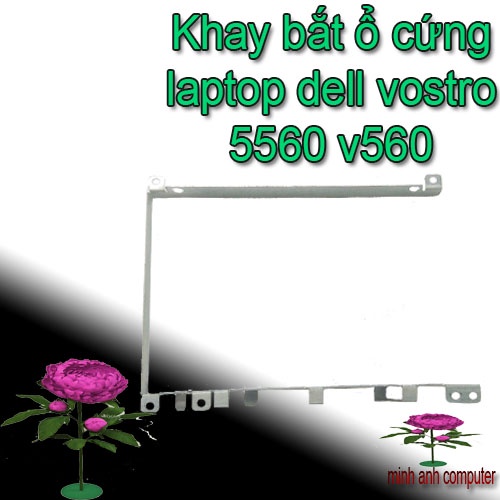 Khay bắt ổ cứng laptop dell vostro 5560 v5560