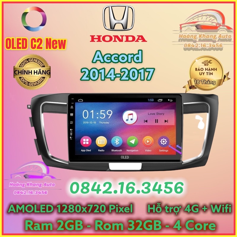 Màn hình Android OLED C2 New theo xe Accord 2014 - 2017, Kèm dưỡng và canbus +  jack nguồn zin theo xe