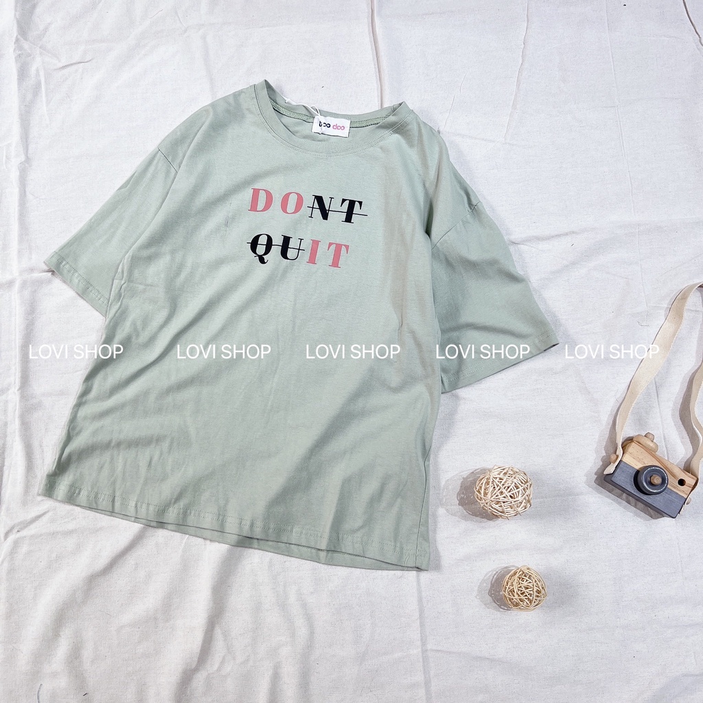 Áo thun tay ngắn DON̶T̶ ̶ Q̶U̶ IT chất cotton nhiều màu
