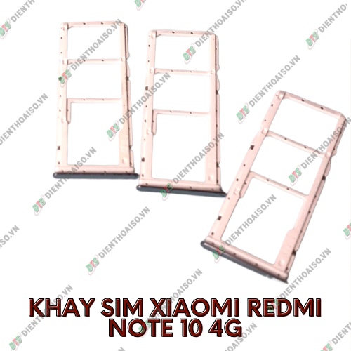 Khay sim xiaomi redmi note 10 4g đủ màu