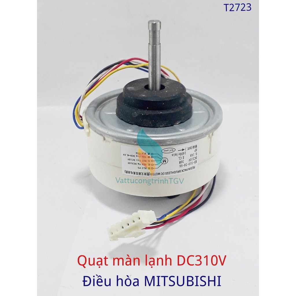 Motor quạt màn lạnh điều hòa MITSUBISHI Inverter DC310V- 30W-5 dây