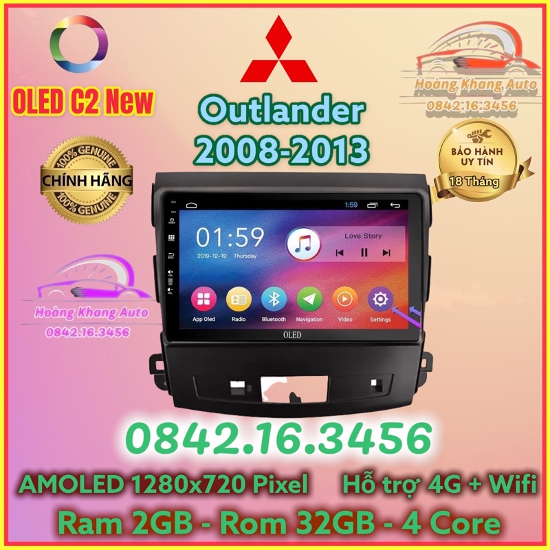 Màn hình Android OLED C2 New Theo Xe Outlander 2008 - 2013, 9 inch kèm dưỡng và jack nguồn zin