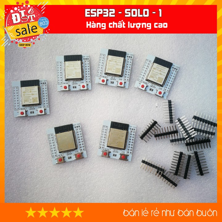 ESP32 - SOLO - 1 Mạch thu phát WiFi lõi đơn