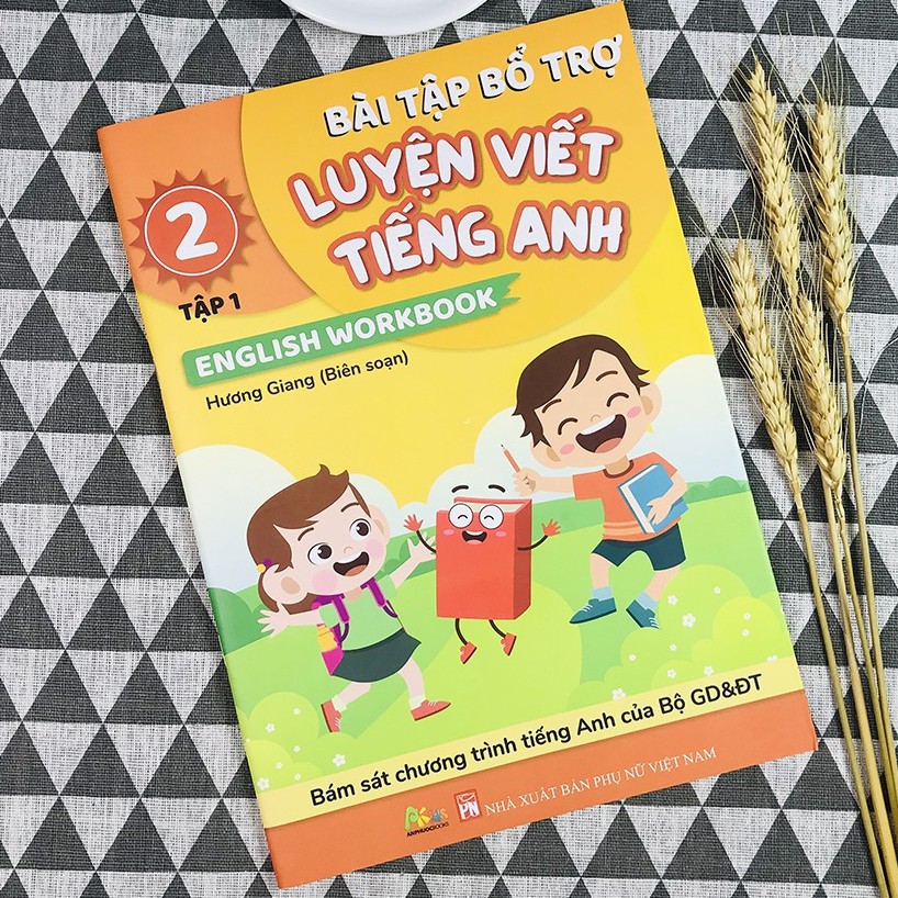 Sách - Bài Tập Bổ Trợ Luyện Viết Tiếng Anh - English Workbook Lớp 2 - Tập 1