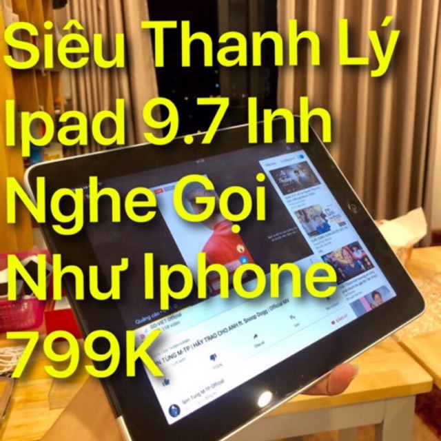 [Mã ELC2C10 giảm 7% đơn 500K] Máy tính bảng ipad 1 màn hình cực to pin siêu khoẻ