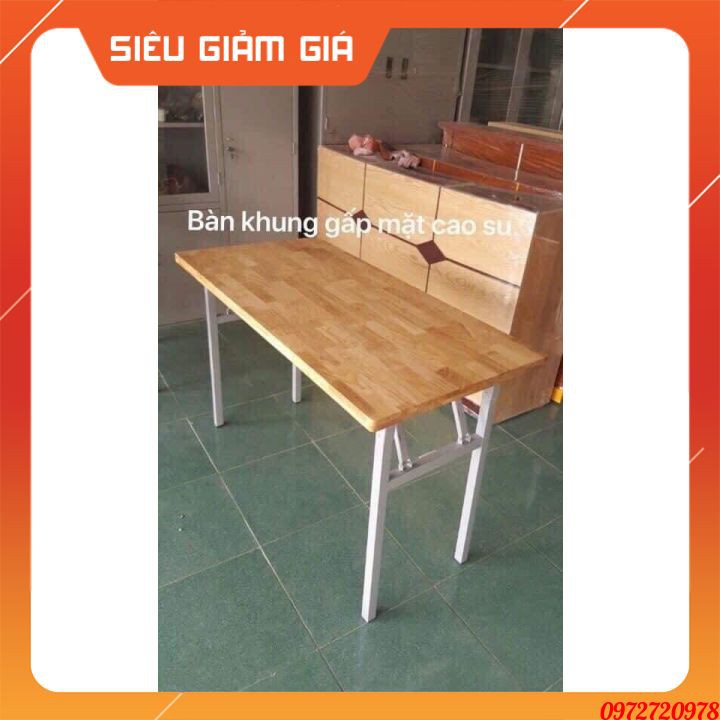 BÀN VĂN PHÒNG CHÂN GẮP GỌN ( SẮT HỘP CHẮC CHẮN)