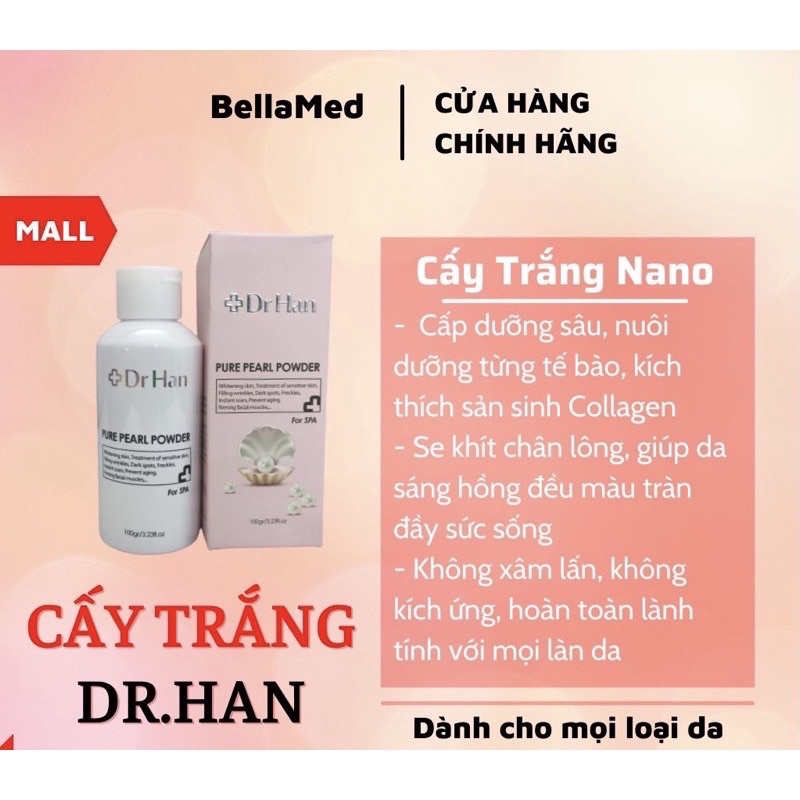 Cấy trắng DR.Han Ngọc Trai cao cấp