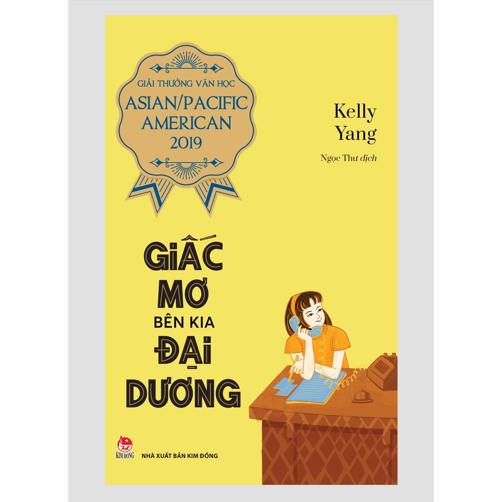 Sách - Giấc Mơ Bên Kia Đại Dương (Giải Thưởng Văn Học Asian/Pacific American 2019)