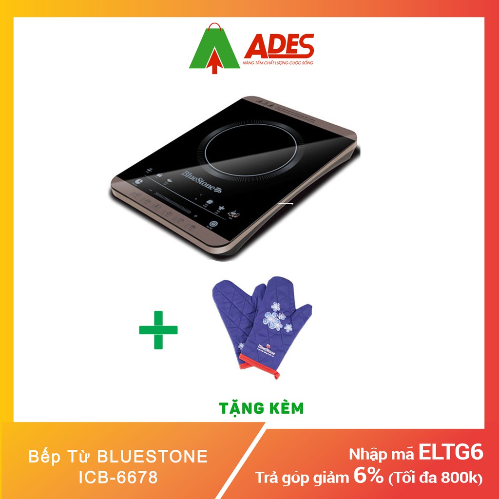 [Mã ELMS3TR giảm 7% đơn 2TR] Bếp Từ BLUESTONE ICB-6678