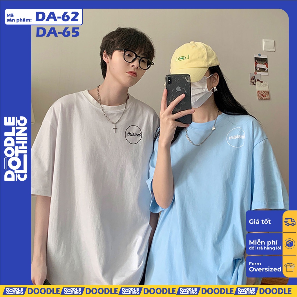 Áo thun nam nữ tay lỡ unisex oversize form rộng basic tee nhiều màu hình chữ this is me