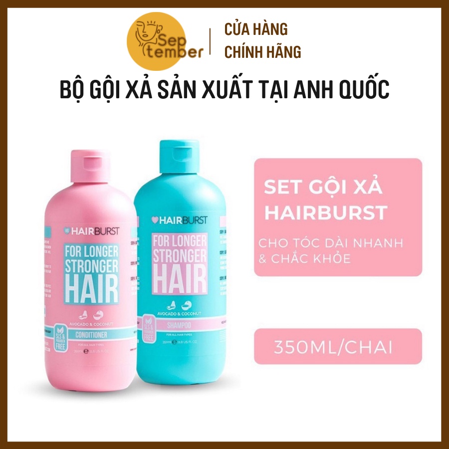 Gội xả Hairburst giảm rụng tóc, kích thích tóc mọc dài và dày, sản xuất tại Anh Quốc - september249.vn