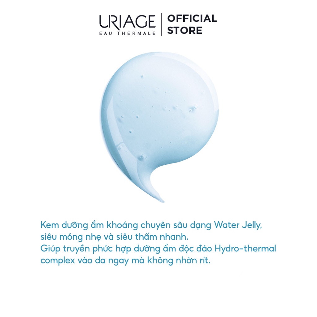 Dưỡng ẩm khoáng chuyên sâu dạng thạch nước URIAGE EAU THERMALE GELÉE D'EAU 40ml