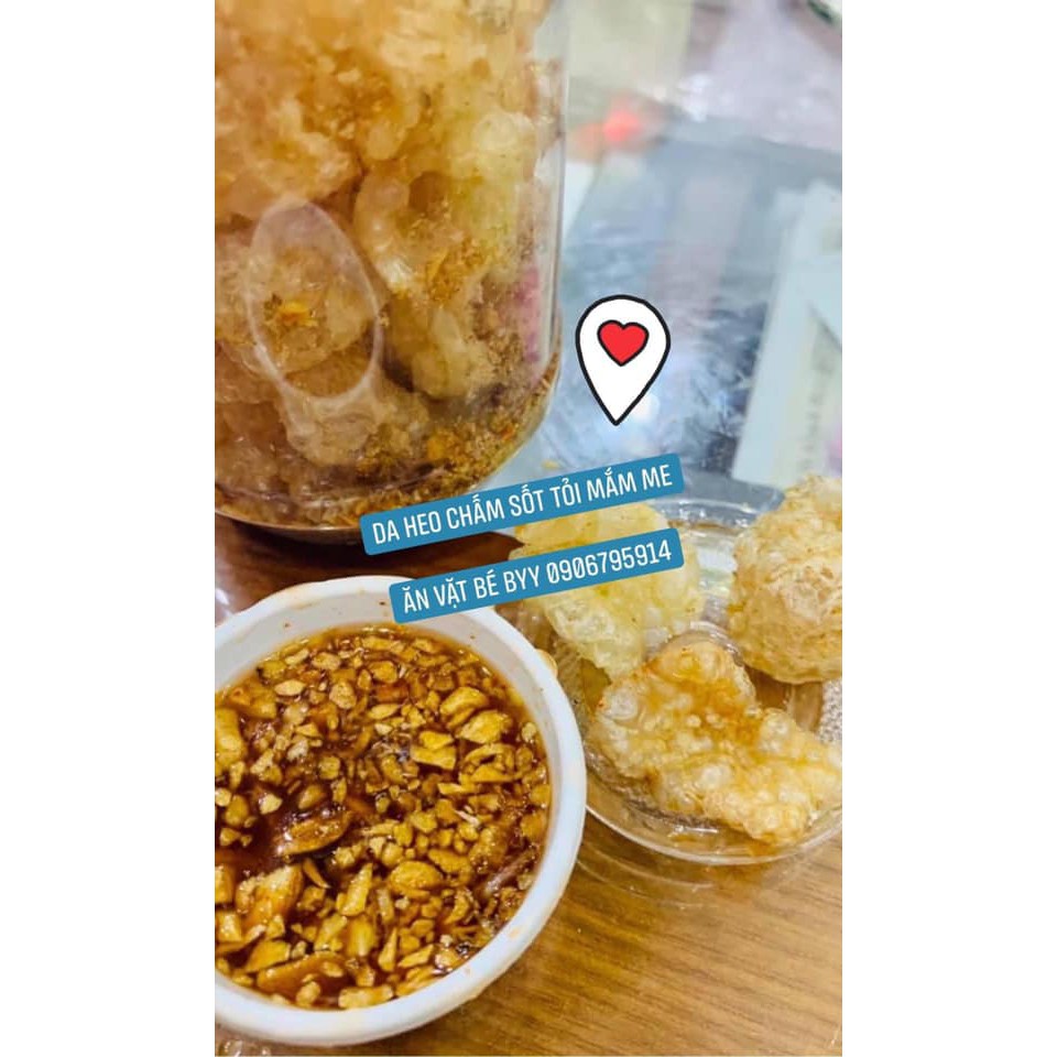 Da Heo Chấm Sốt Tỏi Mắm Me Hủ Lớn