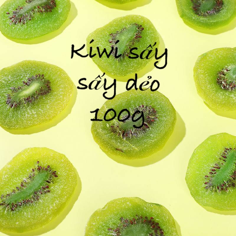 Kiwi sấy dẻo 100g loại 1