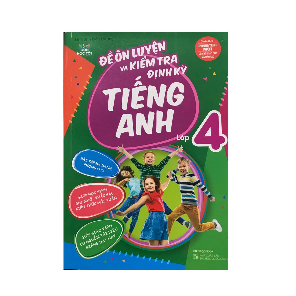 Sách - Đề ôn luyện và kiểm tra định kỳ tiếng anh lớp 4 ( theo chương trình mới )