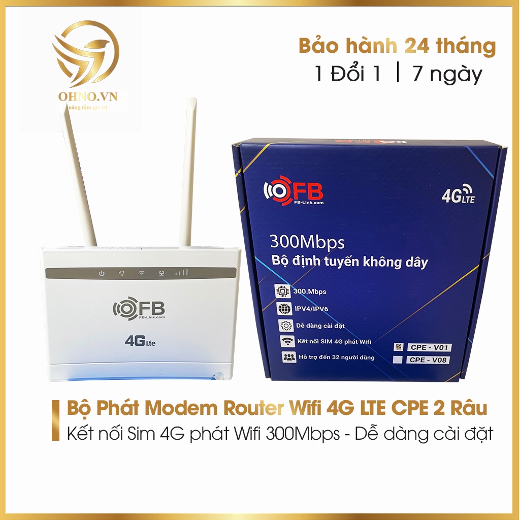 Bộ Phát Modem Router Wifi 4G LTE CPE - 101 Cục Phát Sóng Wifi 2 Râu Mạng Tốc Độ Cao Ổn Định - OHNO VIỆT NAM