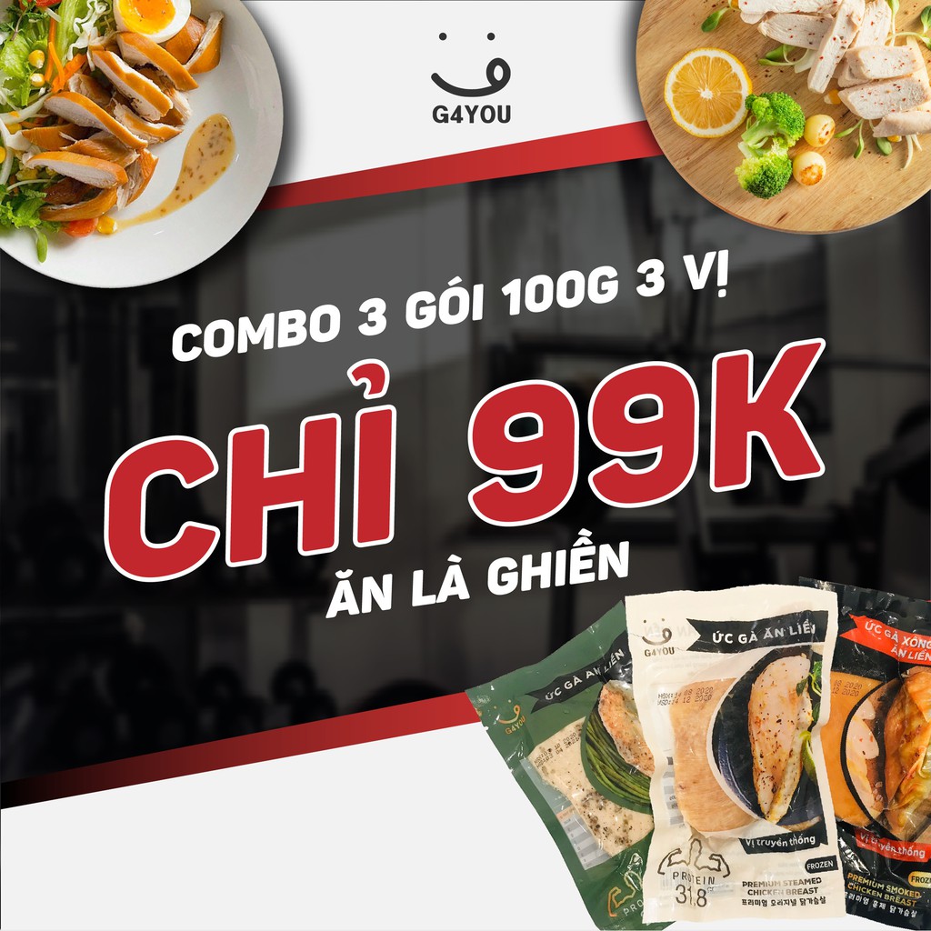 COMBO DÙNG THỬ - ĂN LÀ GHIỀN - 3 GÓI ỨC GÀ CHỈ 99K