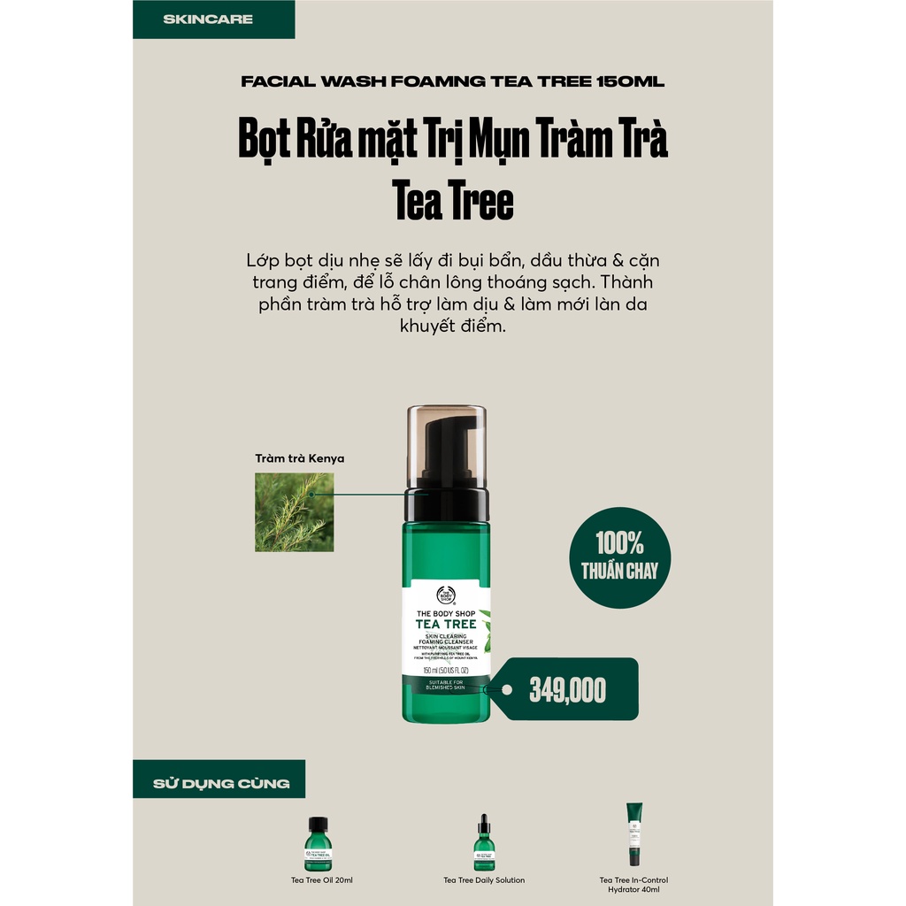 Sữa rửa mặt The Body Shop Tea Tree SKin Clearing Foaming Cleanser 150ml