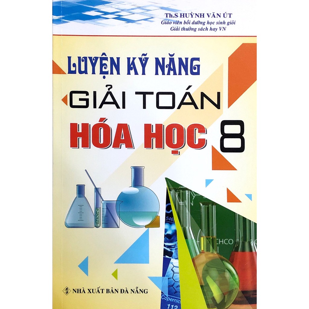 Sách - Luyện Kỹ Năng Giải Toán Hóa Học Lớp 8