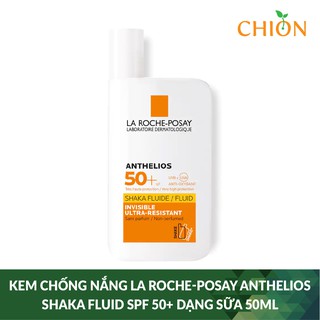 Kem chống nắng La Roche-Posay Anthelios Shaka Fluid SPF 50+ dạng sữa lỏng nhẹ không nhờn rít 50ml - Pháp Chính Hãng