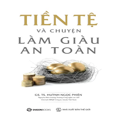 SÁCH - Tiền tệ và chuyện làm giàu an toàn | BigBuy360 - bigbuy360.vn