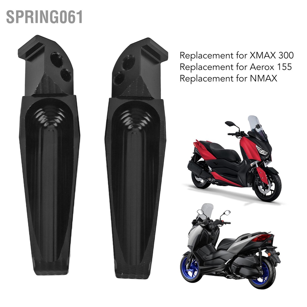 [Hàng Sẵn] Gác Chân Sau Bằng Hợp Kim Nhôm CNC Cao Cấp Cho Mô Tô XMAX 300 Aerox 155 NMAX 【Spring061】