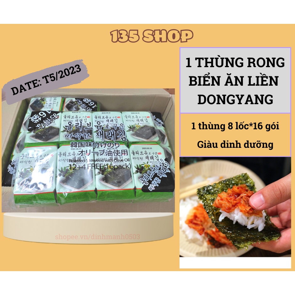 Rong Biển Ăn Liền Hàn Quốc DONGYANG Gói 5g 1 Thùng 8 Lốc Mỗi Lốc 16 Gói – Lá Kim Sấy Khô Cuộn Cơm Cho Bé