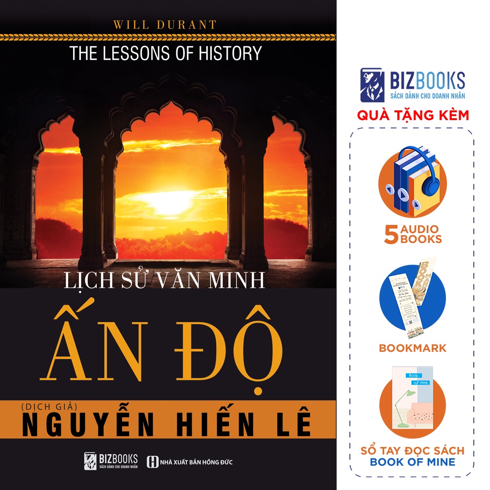 BIZBOOKS - Sách - Lịch Sử Văn Minh Ấn Độ - Nguyễn Hiến Lê