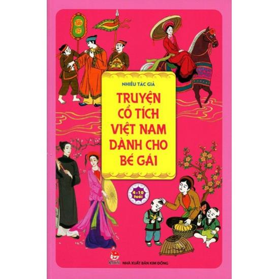 Sách - Truyện Cổ Tích Việt Nam Dành Cho Bé Gái - NXB Kim Đồng