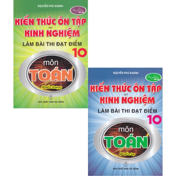 Sách - Combo Kiến Thức Ôn Tập Và Kinh Nghiệm Làm Bài Thi Đạt Điểm 10 Môn Toán (Bộ 2 Cuốn)