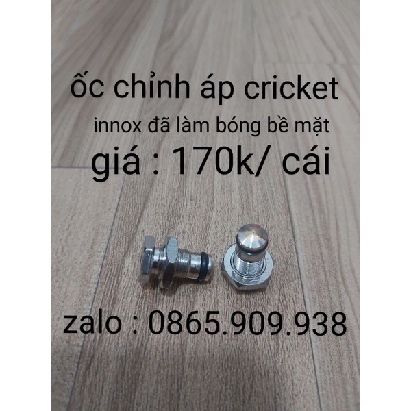 ốc chỉnh áp criket