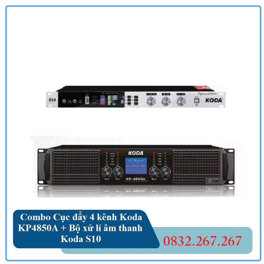 Combo Cục đẩy 4 kênh Koda KP4850A + Bộ xử lí âm thanh Koda S10