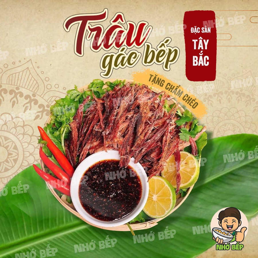 Thịt Trâu Gác Bếp Tây Bắc - Tặng Chẩm Chéo - Nhớ Bếp