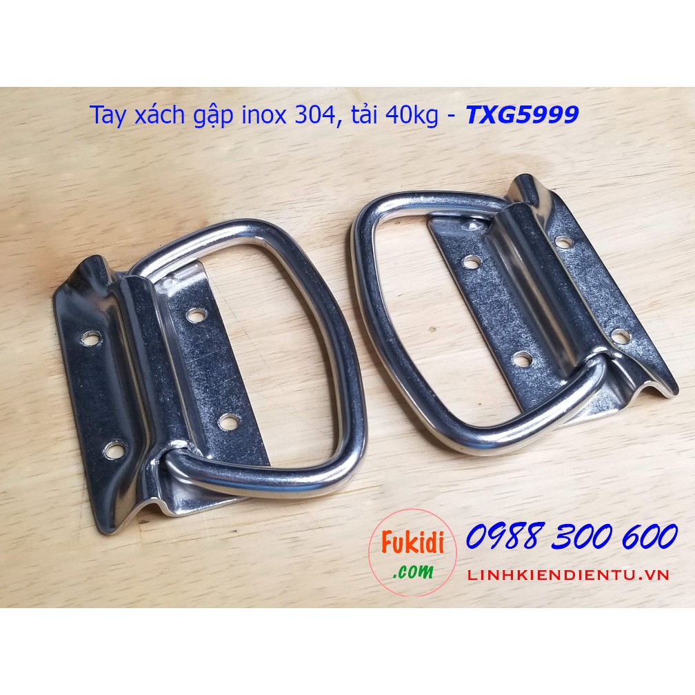 Tay xách gập inox 304 phi 9mm kích thước 59x99mm tải 40kg - TXG5999