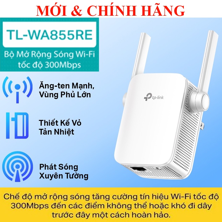 Bộ kích sóng wifi nhỏ gọn đơn giản TP-Link RE200 AC750, TL-WA850RE, TL-WA854RE, TL-WA855RE