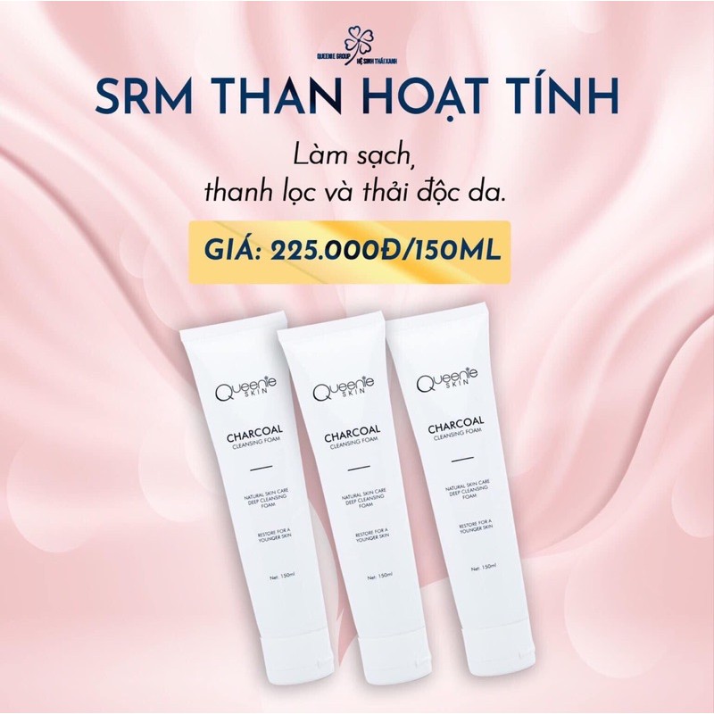 SỬA RỮA MẶT THAN HOẠT TÍNH QUEENIE SKIN